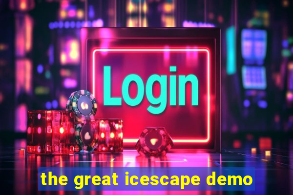 the great icescape demo